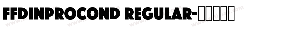 FFDINProCond Regular字体转换